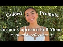 Capricorn Full Moon Guided Journaling Prompts 🌻 June 21 - 22 with Jocelyn