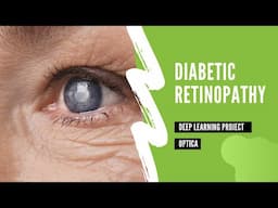 Diabetic Retinopathy |Deep Learning Project |Let's diagnosis this disease before it become permanent