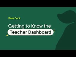 Getting to Know the Teacher Dashboard