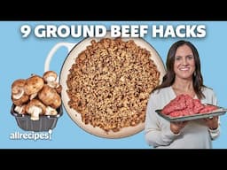 9 Ground Beef Hacks You Need to Know | Allrecipes