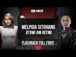 FLASHBACK FULL FIGHT MELPIDA SITOHANG VS DWI RETNO DI ONE PRIDE MMA