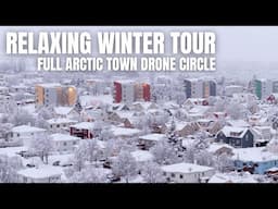 Relaxing and Beautiful Snowy Arctic Town View - Full Drone Circle