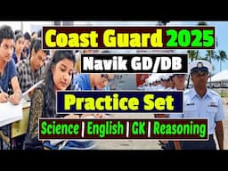 Coast guard Navik GD Question Paper | Coast Guard Practice Set | Coast Guard Mock test