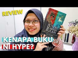 REVIEW: PUTERI BUNIAN BULAN | Ini Sebabnya Ramai Suka Buku Ni...