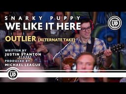 Snarky Puppy - Outlier (Alternate Take) [We Like It Here (Remixed + Remastered + Reimagined)]