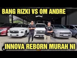 INNOVA REBORN EMANG ENAK HARGA MOBIL BEKAS DI SHOWROOM HOBI MOBIL DI TAWAR OM ANDRE