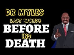 Myles Munroe's Message shortly before his Death!   Chilling360p