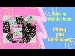 Unboxing Alice in Wonderland Disney pins blindboxes!!