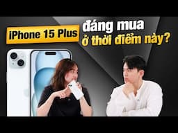 iPhone 15 Plus sự lựa chọn TUYỆT VỜI trong năm 2025? ‣ Thế Giới Di Động