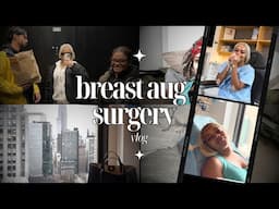 I GOT THE YIDDIES DONEE ✧･ﾟ breast augmentation vlog