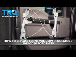 How to Replace Front Window Regulators 2015-2020 Ford F-150