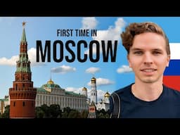 My First Time In Moscow | Russia 🇷🇺