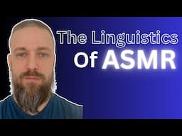 The Linguistics of ASMR