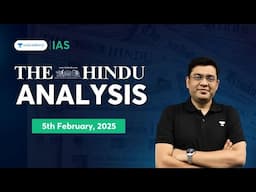 The Hindu Newspaper Analysis LIVE | 5th February  | UPSC Current Affairs Today | Mukesh Jha