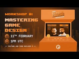 Core Gaming Hackathon Workshop #1 | Mastering Game Design 🎮