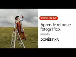 Retoque fotográfico para retratos - Un curso de Natalia Gw | Domestika