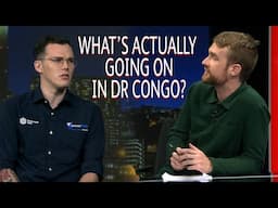 DR Congo: Why And How Is South Africa Involved? / The Dan Corder Show