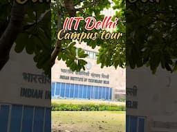 A day in IIT Delhi #iitdelhi #campustour #jee #iit