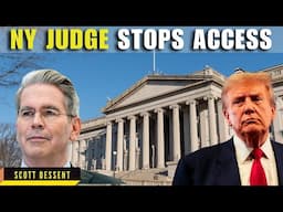 NY Judge's BOMBSHELL ruling! DOGE and even Treasury Secy can't access Dept of Treasury data!