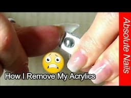 SHOCKING SURPRISE WHEN I TAKE MY ACRYLIC NAILS OFF! | ABSOLUTE NAILS