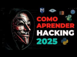 Como aprender Hacking en 2025