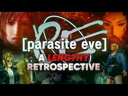 Parasite Eve Series Retrospective | An Exhaustive History and Review