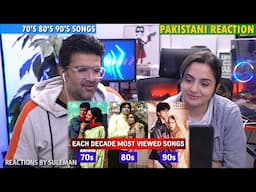 Pakistani Couple Reacts To Most Viewed Hindi Songs Of Each Decade | 70's 80's 90's | Rajesh Khanna