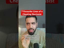 7 Favourite Lines of a Cheating Narcissist