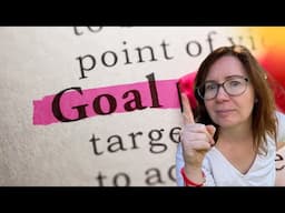 Setting Learning Goals that REALLY WORK is Easier Than You Think!