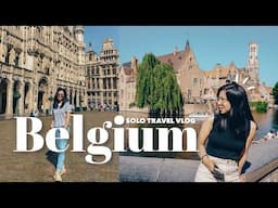 First Time Traveling to BELGIUM! 3 Days in Brussels & Bruges (Solo Travel Vlog) | BeNeLux Trip Ep2