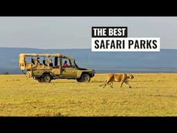 East Africa’s Top 5 Safari Parks—#1 Will Leave You Speechless!