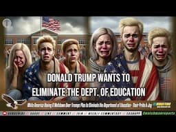 White America Having A Meltdown Over Trumps Plan to Eliminate Dept. of Education - Their Pride & Joy