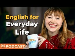 Speak English Naturally in Real-Life Situations with These 20 Useful Expressions