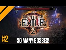 How Many Bosses Does this Game Have?? P1 | Day9 PoE 2