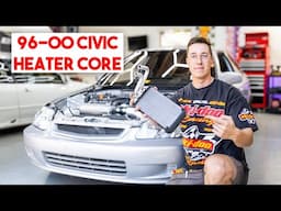 How to Replace a Leaking Heater Core (96-00 Honda Civic EK) - K24 Car Flip EP. 5