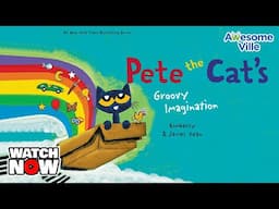 Pete the Cat's Groovy Imagination - Read aloud Story