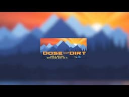 Dose of Dirt Live Stream