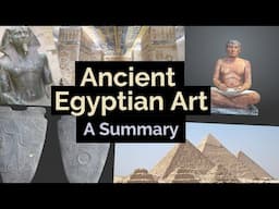 Ancient Egyptian Art History | Overview and Characteristics