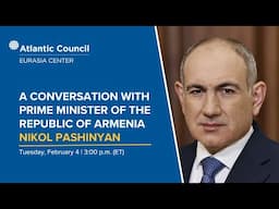 A conversation with Prime Minister of the Republic of Armenia Nikol Pashinyan