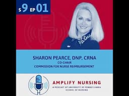 Amplify Nursing Season 9: Episode 01: Sharon Pearce