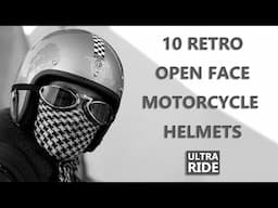 10 Retro Open Face Motorcycle Helmets 2021