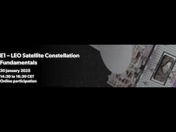 E1 – LEO Satellite Constellation Fundamentals