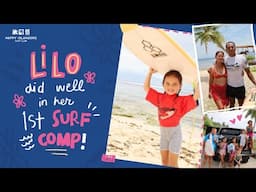 Lilo joins her first surf comp at 5 years old!