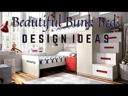 Beautiful Bunk Bed Design Ideas | Kid's Bedroom | Bedroom Interior