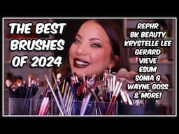 The BEST Makeup Brushes of 2024 | Rephr, BK Beauty, Krystelle Lee, Gerard, Sonia G & More!