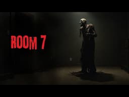 "Room 7" Creepypasta Scary Story