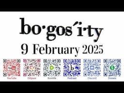 🎙️Bogosity Podcast for 09 February 2025 ("Hostage Puppies!")