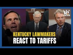 KY Lawmakers Speaking Out on Tariffs