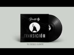 Te deseo suerte, versión salsa - Paulito FG