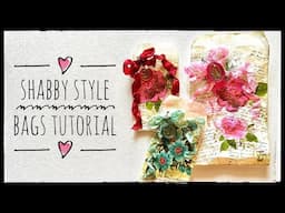 Junk Journal Ephemera - Shabby Style Bags - Tutorial